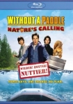 Without a Paddle: Nature's Calling