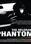 The Belgrade Phantom