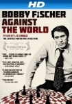 Bobby Fischer Against the World