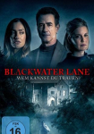 Blackwater Lane - Wem kannst du trauen?