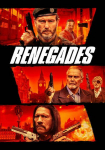 Renegades: Legends Never Die